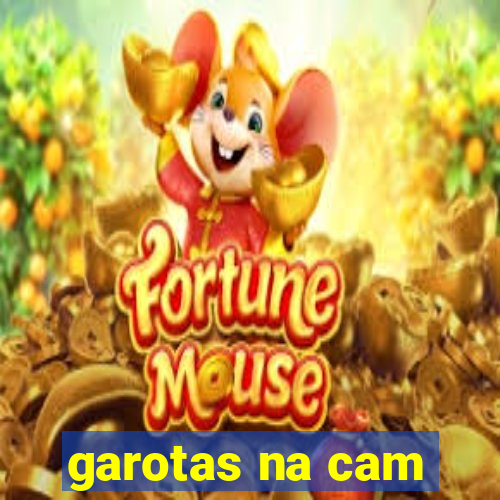 garotas na cam